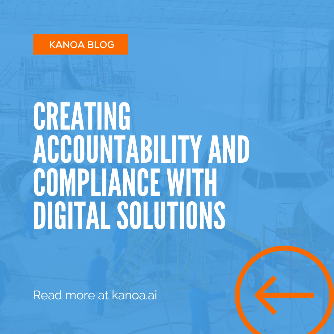 Creating Accountability and Compliance with Digital Solutions